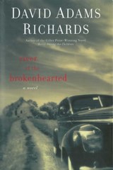 River of the Brokenhearted - David Adams Richards - 9781628723953