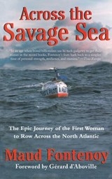 Across the Savage Sea - Maud Fontenoy - 9781628724974