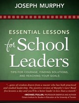 Essential Lessons for School Leaders - Joseph Murphy - 9781629141237
