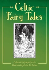 Celtic Fairy Tales - Joseph Jacobs - 9781629142913