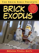 The Brick Bible Presents Brick Exodus - Brendan Powell Smith - 9781629148854