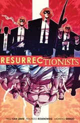 Resurrectionists: Near Death Experience - Fred Van Lente - 9781630082970