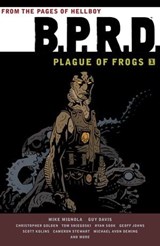 B.P.R.D. Plague of Frogs Volume 1 - Mike Mignola - 9781630084417