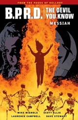 B.P.R.D.: The Devil You Know Volume 1 - Mike Mignola - 9781630085551
