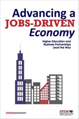Advancing a Jobs-Driven Economy - STEMconnector® - 9781630475437
