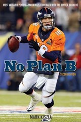 No Plan B - Mark Kiszla - 9781630760809
