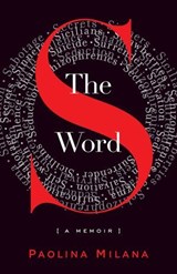 The S Word - Paolina Milana - 9781631529283