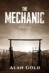 The Mechanic - Alan Gold - 9781631580925
