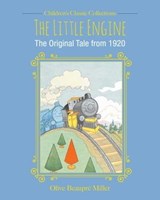 The Little Engine - Olive Beaupre Miller - 9781631584015