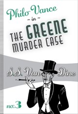 The Greene Murder Case - S. S. Van Dine - 9781631941894