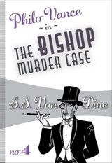 The Bishop Murder Case - S. S. Van Dine - 9781631941924