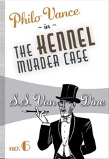 The Kennel Murder Case - S. S. Van Dine - 9781631942099