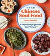 Chinese Soul Food - Hsiao-Ching Chou - 9781632171245