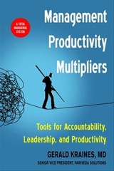 Management Productivity Multipliers - Gerald Kraines - 9781632657527