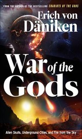 War of the Gods - Erich von Däniken - 9781632657633
