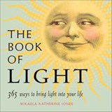 The Book of Light - Mikaela Katherine Jones - 9781633410817
