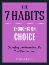 Thoughts on Choice - Stephen R. Covey - 9781633539143