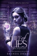 Thief of Lies - Brenda Drake - 9781633752221