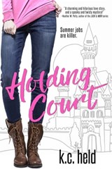 Holding Court - K.C. Held - 9781633752283