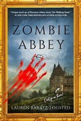Zombie Abbey - Lauren Baratz-Logsted - 9781633759121