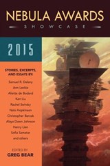 Nebula Awards Showcase 2015 - Greg Bear - 9781633880917