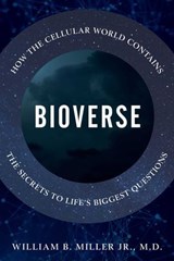 Bioverse - William B. Miller Jr. - 9781633888005