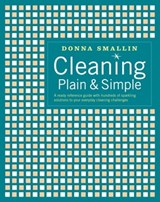 Cleaning Plain & Simple - Donna Smallin - 9781635862478