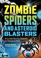 Zombie Spiders and Asteroid Blasters - Maynard Okereke - 9781635868494
