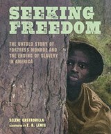 Seeking Freedom - Selene Castrovilla - 9781635925647