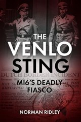 The Venlo Sting - Norman Ridley - 9781636242088
