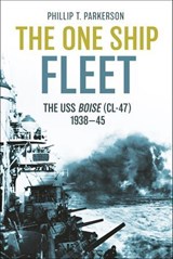 The One Ship Fleet - Phillip T. Parkerson - 9781636243009