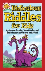 Ridiculous Riddles for Kids - Vicki Whiting - 9781637410660
