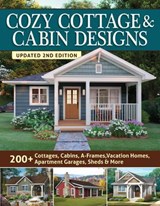 Cozy Cottage & Cabin Designs, Updated 2nd Edition - Design America Inc. - 9781637411025