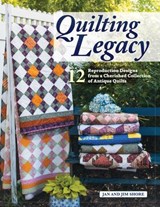 Quilting Legacy - Jan and Jim Shore - 9781637411711