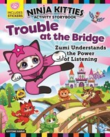 Ninja Kitties Trouble at the Bridge Activity Storybook - Rob Hudnut ; Kayomi Harai - 9781637411803