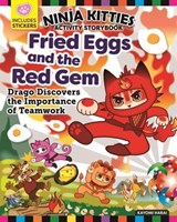 Ninja Kitties Fried Eggs and the Red Gem Activity Storybook - Rob Hudnut ; Kayomi Harai - 9781637411827