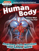 Future Genius: Human Body - Editors of Happy Fox Books - 9781637412626