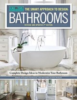 Smart Approach to Design: Bathrooms, Revised and Updated 3rd Edition - Editors of Creative Homeowner - 9781637412879
