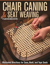 Chair Caning & Seat Weaving Handbook - Skills Institute Press - 9781637415511