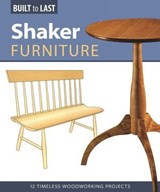 Shaker Furniture (Built to Last) - Skills Institute Press - 9781637415542