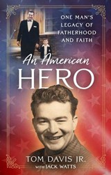 An American Hero - Tom Davis Jr. - 9781637633960