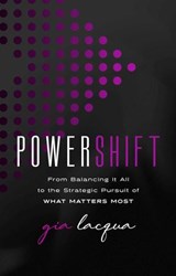 PowerShift - Gia Lacqua - 9781637634820