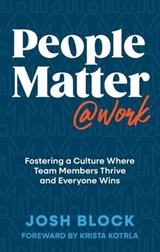 People Matter at Work - Josh Block - 9781637635056