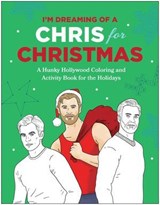 I'm Dreaming of a Chris for Christmas - Robb Pearlman - 9781637740262