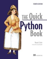 The Quick Python Book, Fourth Edition - Naomi Ceder - 9781638357391