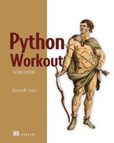 Python Workout, Second Edition - Reuven Lerner - 9781638357674