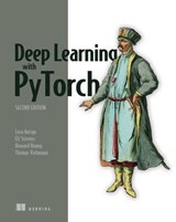 Deep Learning with PyTorch, Second Edition - Luca Antiga ; Eli Stevens ; Howard Huang ; Thomas Viehmann - 9781638357759