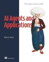 AI Agents and Applications - Roberto Infante - 9781638357827