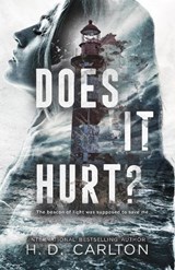 Does It Hurt? - H. D. Carlton - 9781638932499