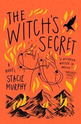 The Witch's Secret - Stacie Murphy - 9781639366309